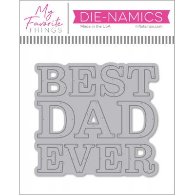 My Favorite Things Die-Namics Best Dad Ever