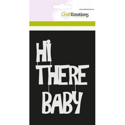 CraftEmotions Stencil - Hi There Baby