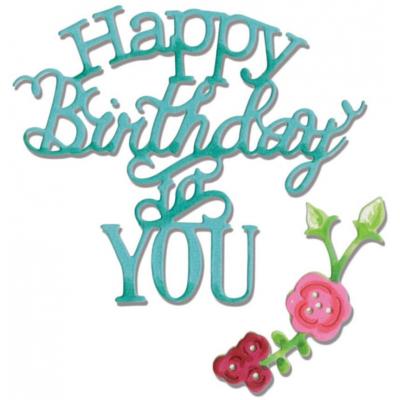 Sizzix Thinlits Jen Long Cutting Dies - Happy Birthday To You